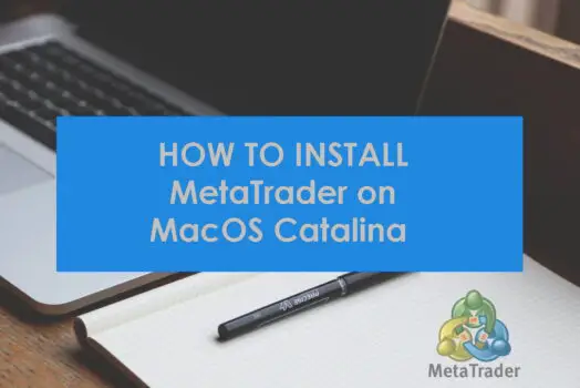 如何在MacOS Catalina上安裝MetaTrader 4/5？ 簡單的方法。